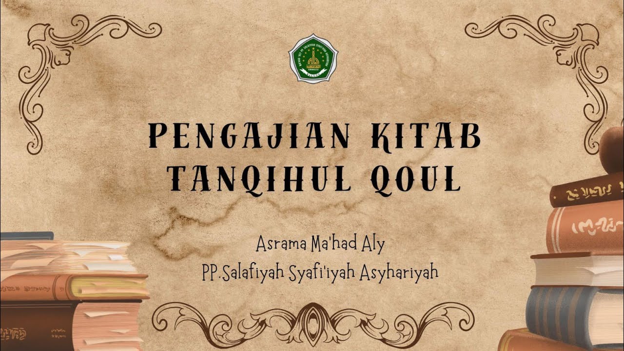 Pengajian Kitab Kuning (Tanqihul Qoul) Hal:29