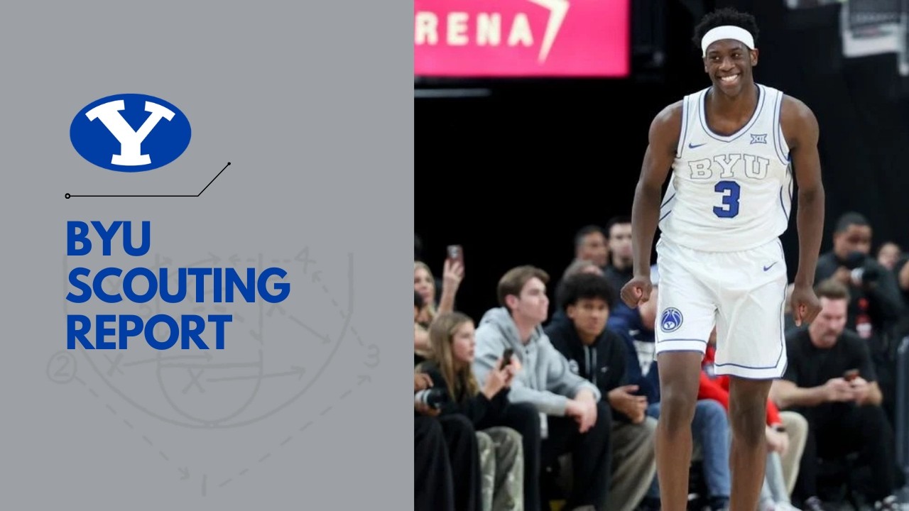 Scouting March Madness: BYU Film Session 2025-26