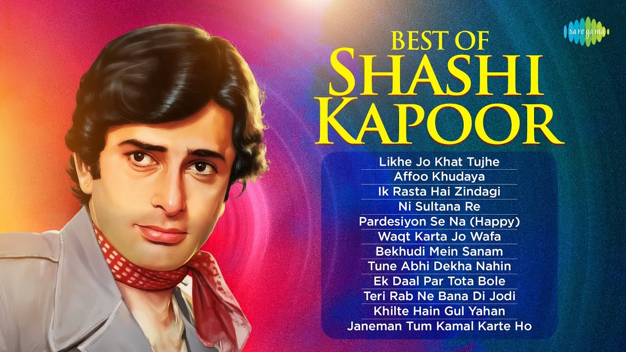 Best Of Shashi Kapoor | Likhe Jo Khat Tujhe | Affoo Khudaya | Ik Rasta Hai Zindagi | Old Hindi Songs