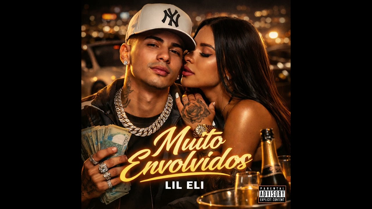 Muito Envolvidos LIl Eli Trap