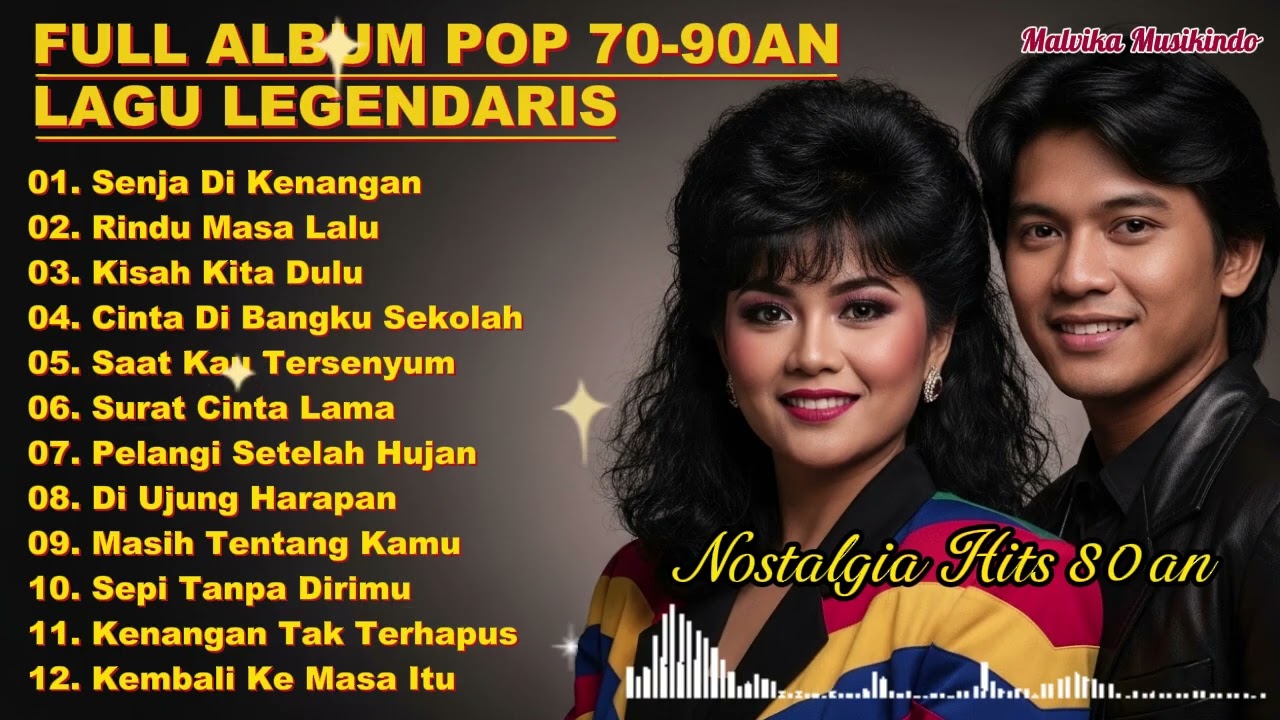 Nostalgia Pop Lawas 80an Terbaik 🎶 Lagu Kenangan Penuh Cerita Hidup & Memori Indah Sepanjang Masa