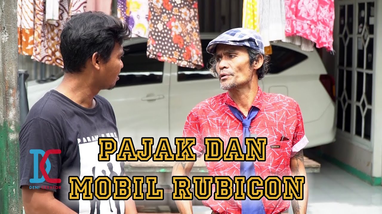 Pajak Dan Mobil Rubicon - Pulau Komedi The Series