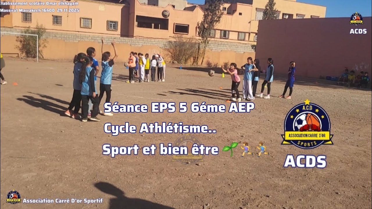Séance EPS 5 6éme AEP Cycle Athlétisme  Établissement scolaire Omar elkhayam #Marrakech 