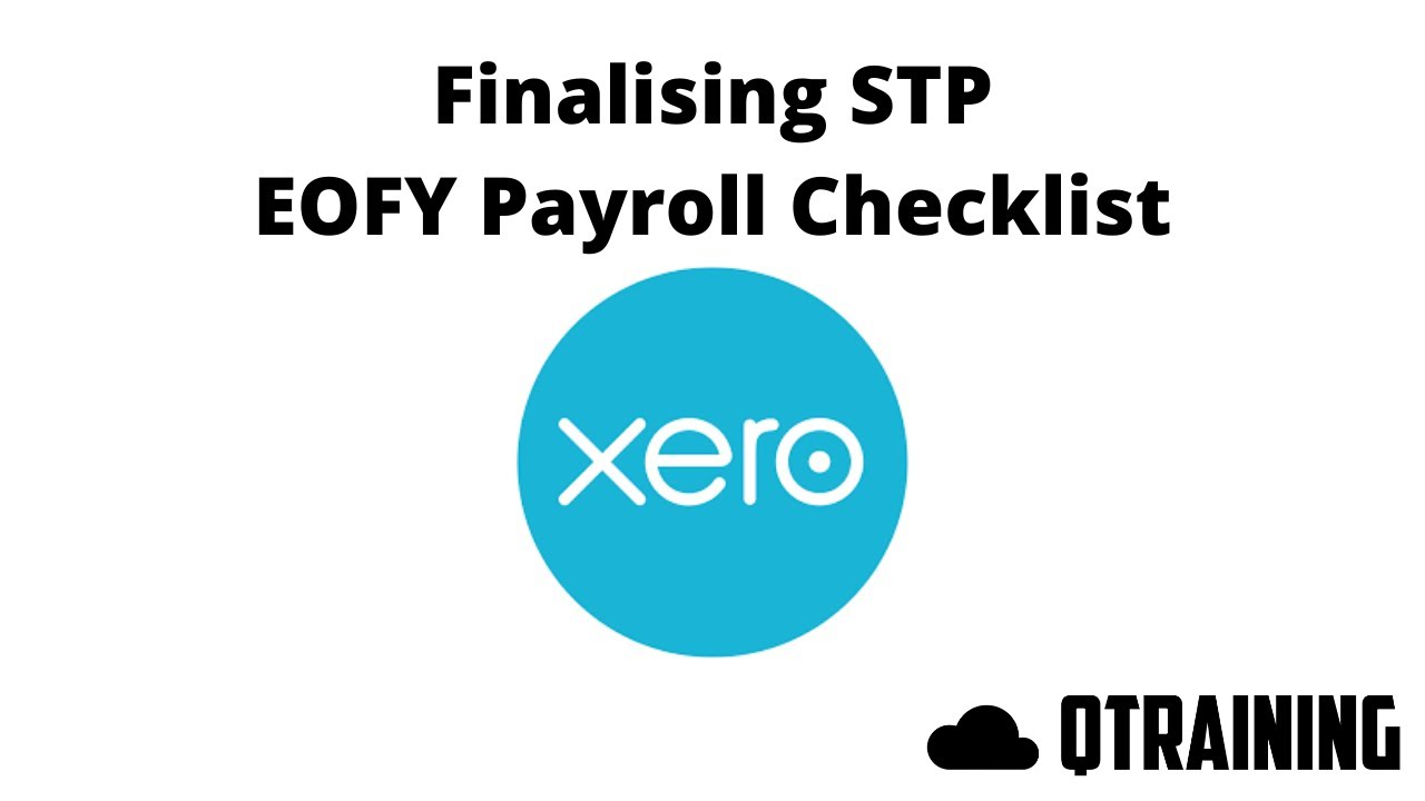 Завершение STP в Xero | Контрольный список для расчета заработной платы в конце финансового года