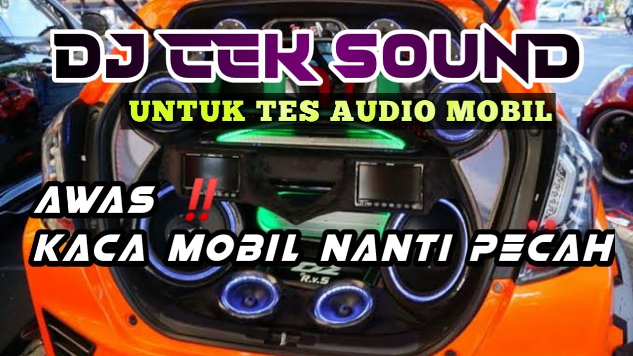 DJ CEK SOUND SUBWOOFER // Untuk Audio Mobil