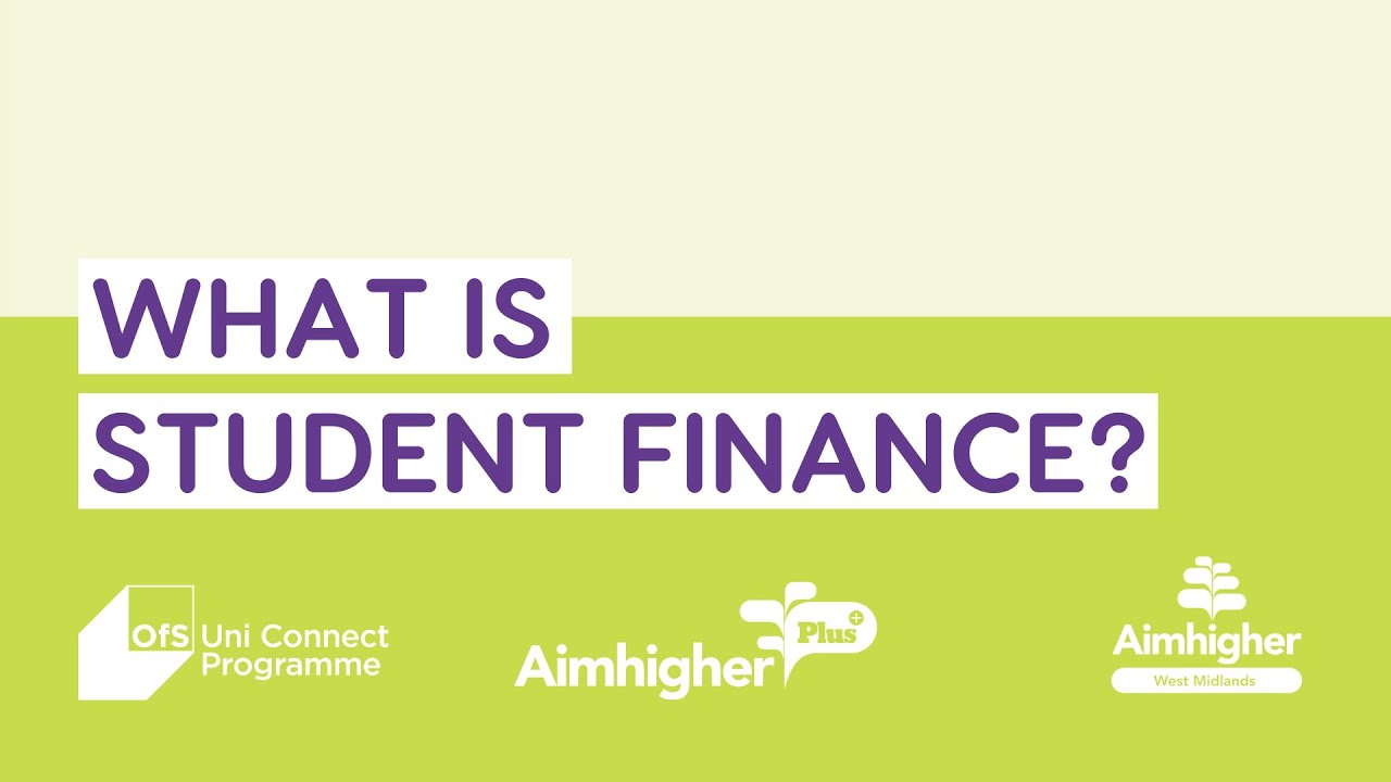 What is Student Finance?