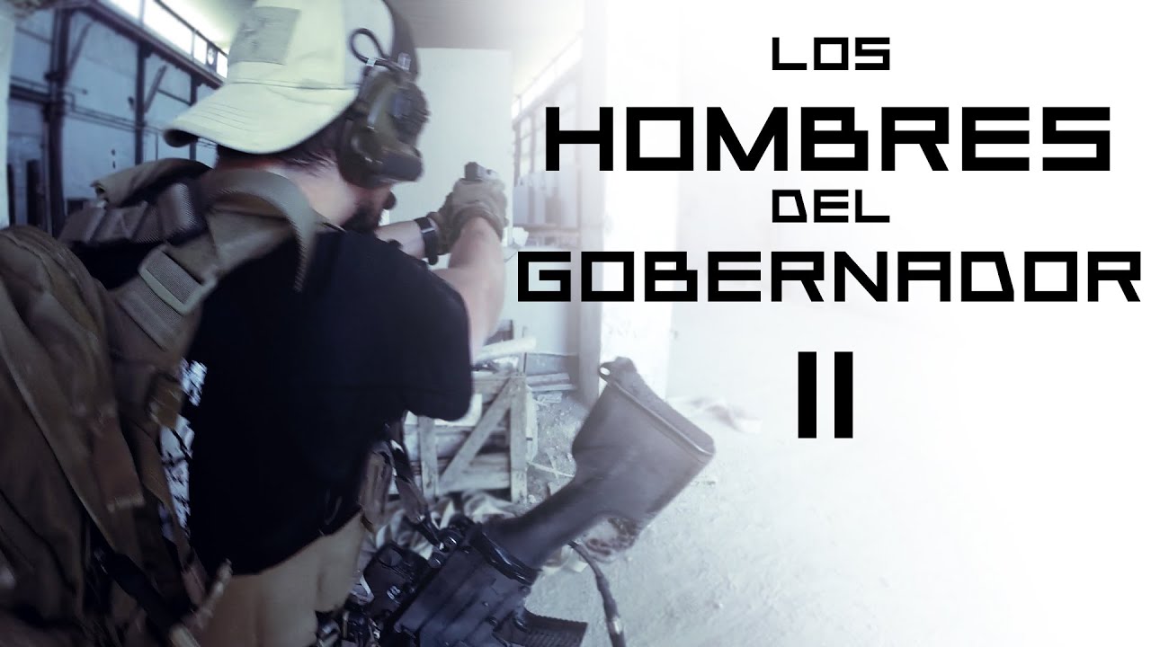 LOS HOMBRES DEL GOBERNADOR II | La Fábrica  | Capsule Airsoft