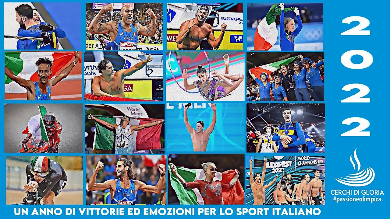 IL 2022 DELLO SPORT ITALIANO (Le emozioni e i momenti più belli)