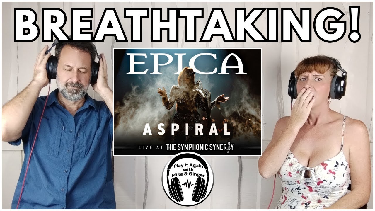 MIKE HAS A NEW FAVORITE! Mike & Ginger React to ASPIRAL (Symphonic Synergy Live) by EPICA