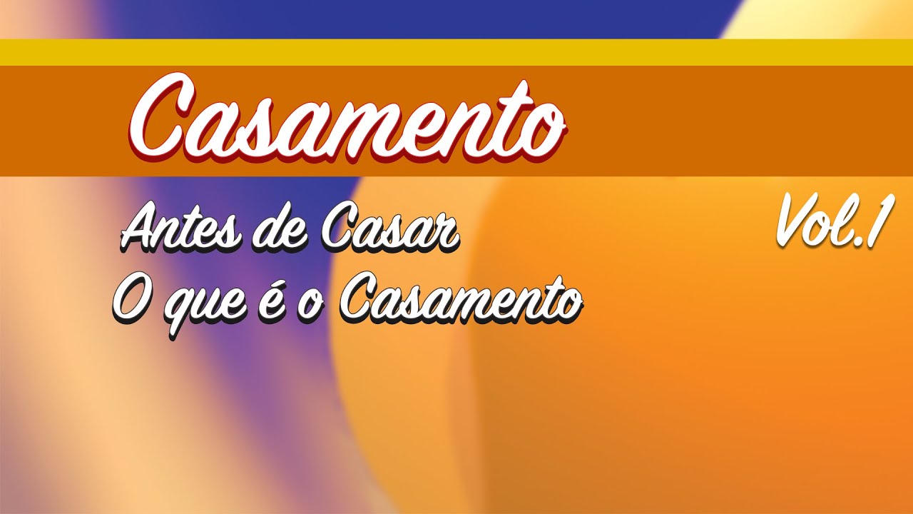 Serie Família | Vol.1 | Casamento