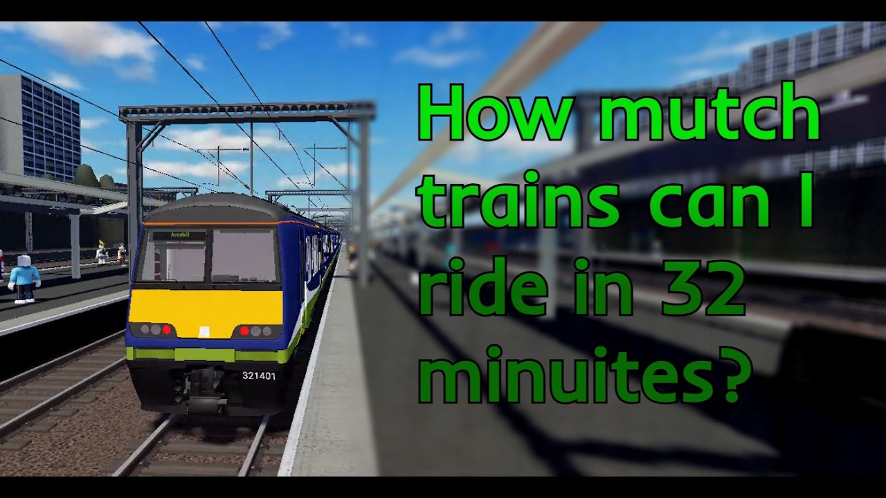 How mutch trains can I ride in 32 minuites? (BR Challenge)