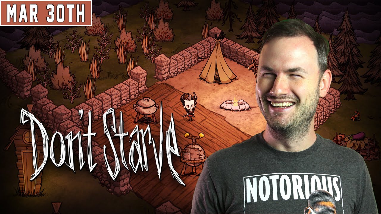 Sips Plays Don't Starve - (30/3/22)
