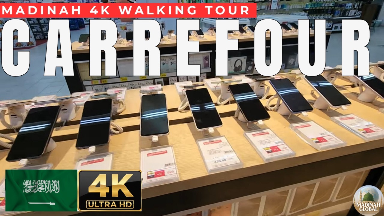 Carrefour Madinah Walking Tour | Saudi Supermarket Prices & Sections | 4K