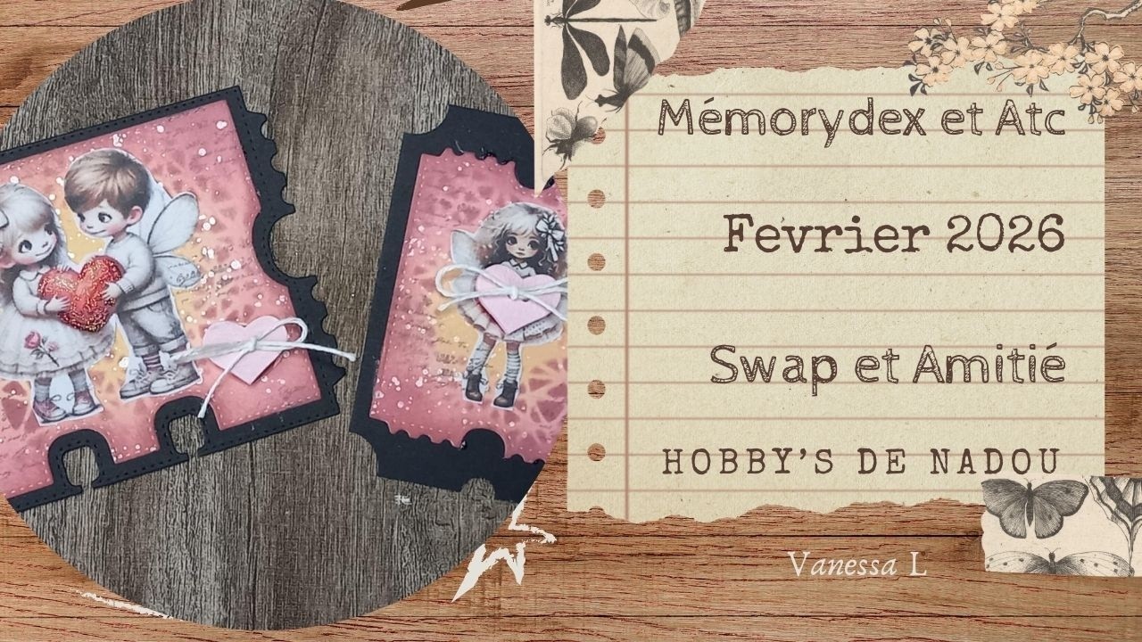 Atc#21 - Memorydex et Atc de Janvier 2026 - Swap et Amitié   @Hobby's de Nadou