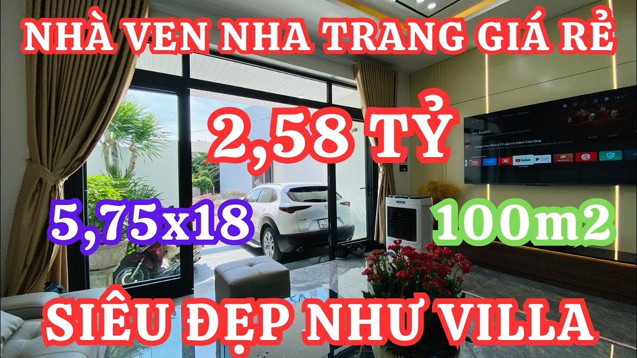 Bán nhà ven Nha Trang giá rẻ 2,58 tỷ đẹp như villa 100m2(5,75x18) nghỉ dưỡng tuyệt vời