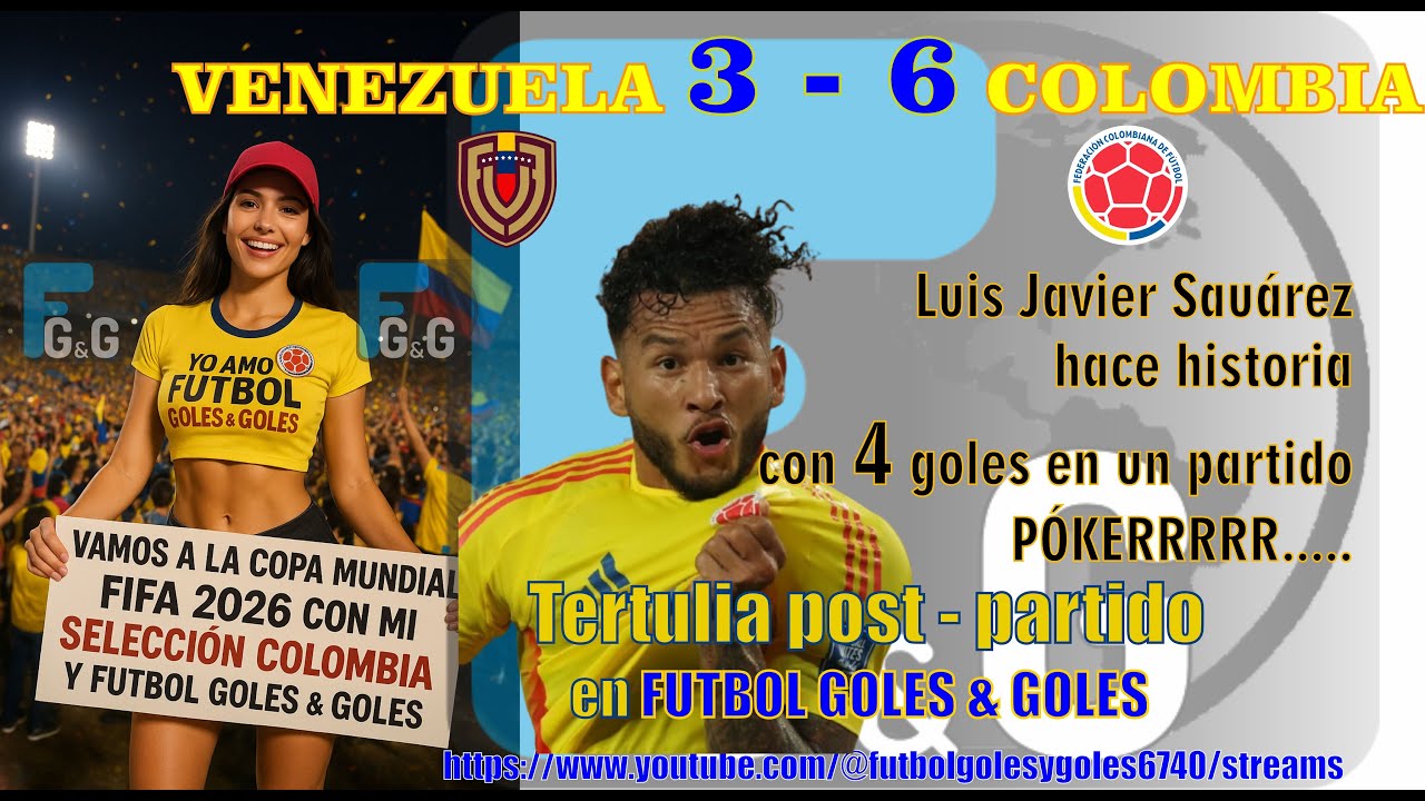 Venezuela 3 - 6 Colombia - Póker de Suarez y Venezuela eliminada