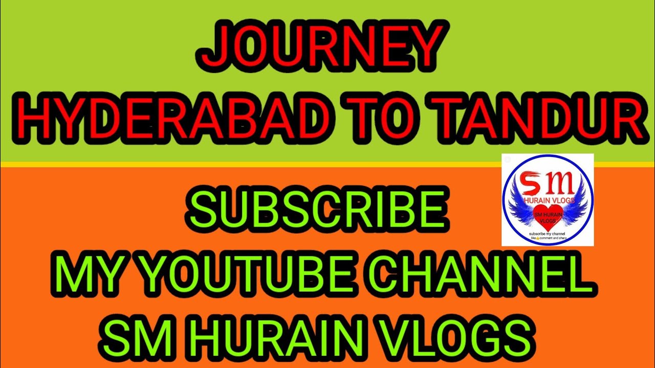 journey vlog |journey hyderabad to TANDUR way| TANDUR vlog |happy journey |