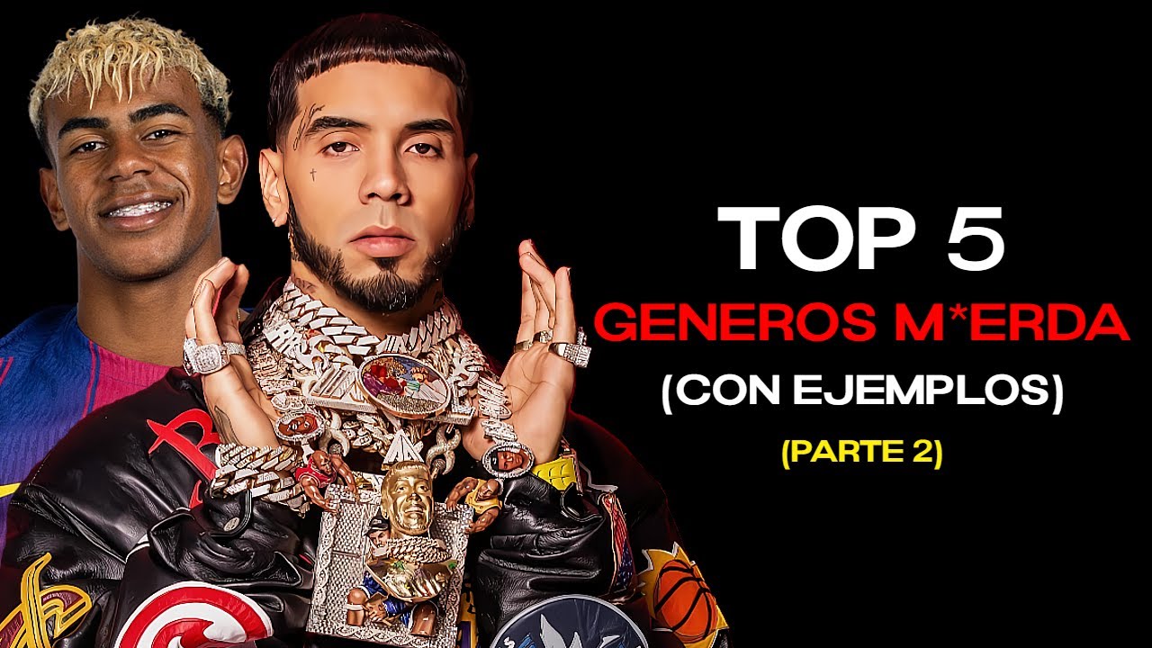 Top 5 géneros musicales que son una basura (explicado con ejemplos) | [Segunda parte]