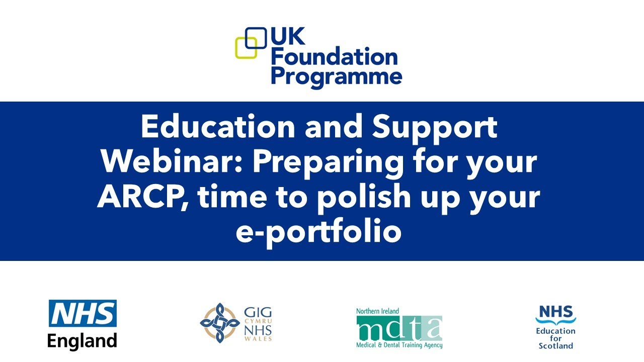 E&S Webinar - Preparing for ARCP, time to polish up your e-portfolio