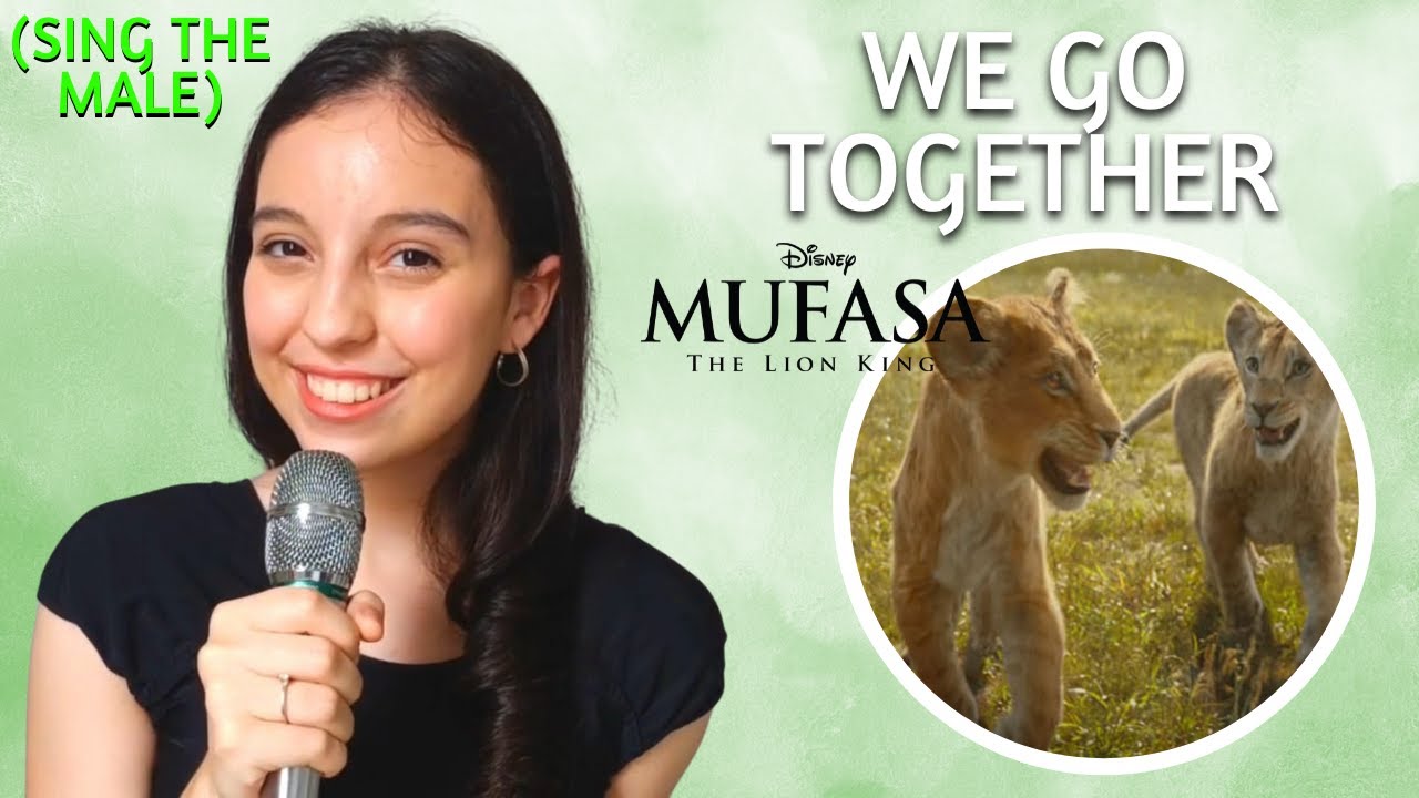 We Go Together (Sarabi's Part Only - Karaoke) - The Lion King