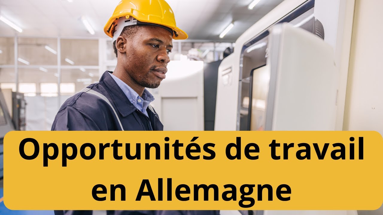 Chancenkarte : Travailler en Allemagne avec vos Diplômes et Expérience