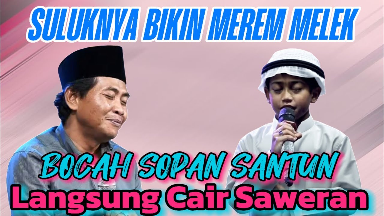 SULUKNYA BIKIN MEREM MELEK BOCAH SOPAN SANTUN | KH ANWAR ZAHID TERBARU 2026