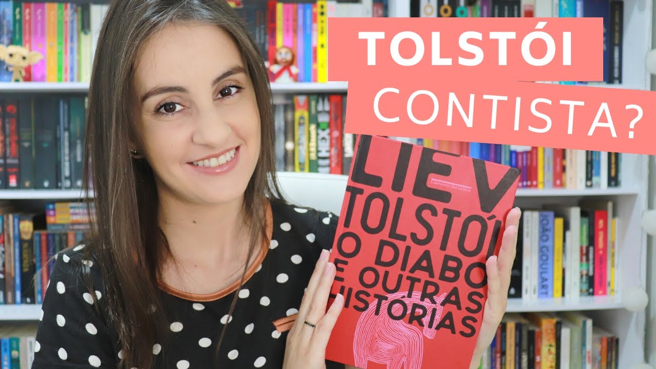O Diabo e Outras Histórias – como são os CONTOS de TOLSTÓI | Michelly Santos Literatura