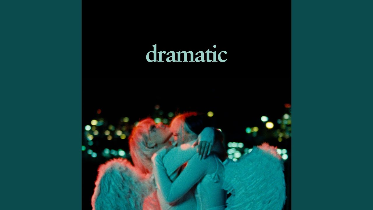 dramatic