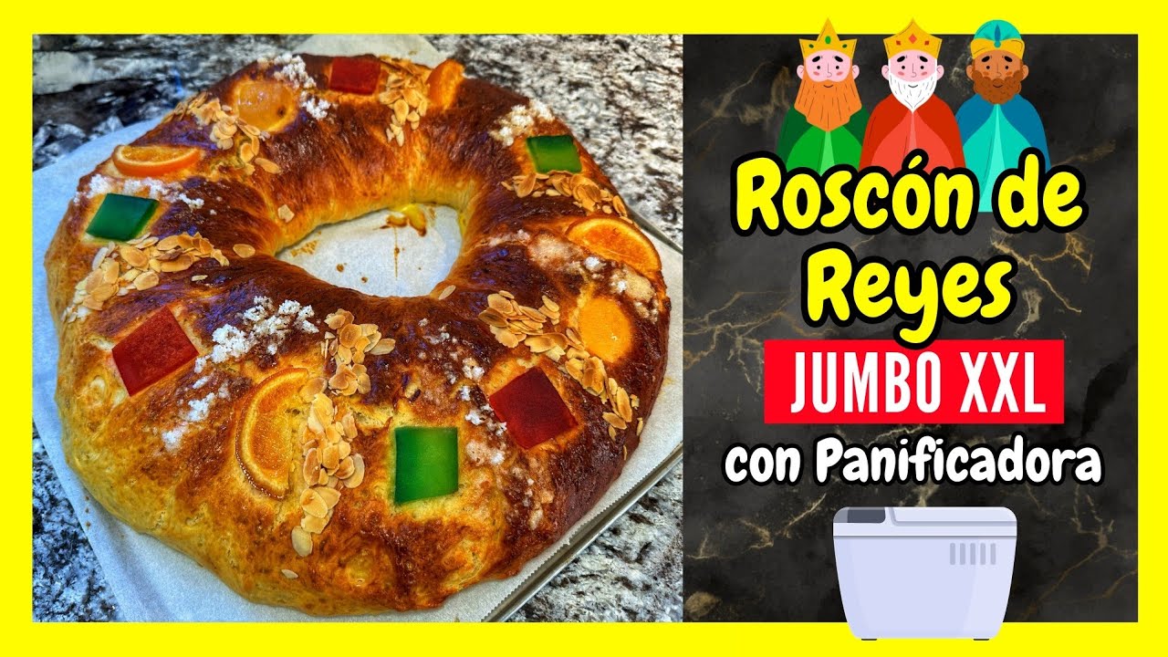 👑 ROSCÓN de REYES JUMBO XXL con Panificadora Bread&Co 1500 Cecotec | RECETA FÁCIL