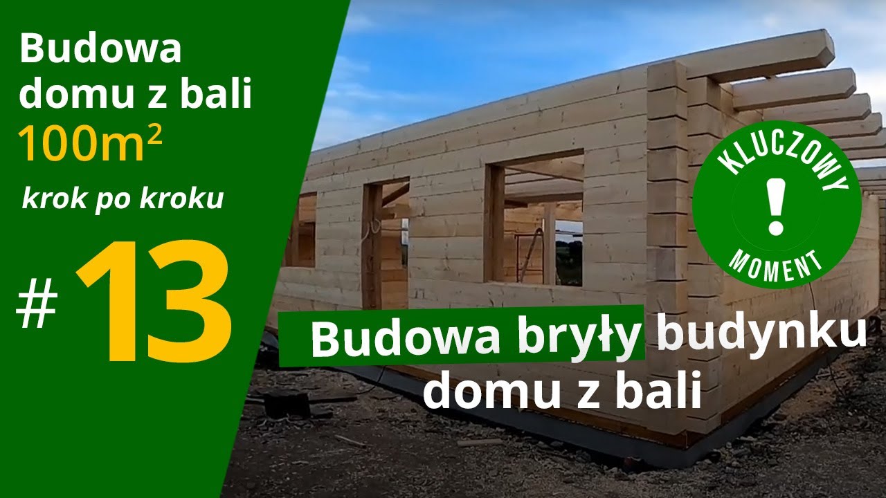 KLUCZOWY MOMENT - Budowa bryły budynku  domu z bali🏡|odc.13| Budowa Domu z Bali 100 m2 Krok po Kroku