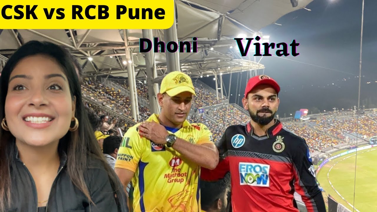 CSK vs RCB | IPL match Pune | MCA international stadium