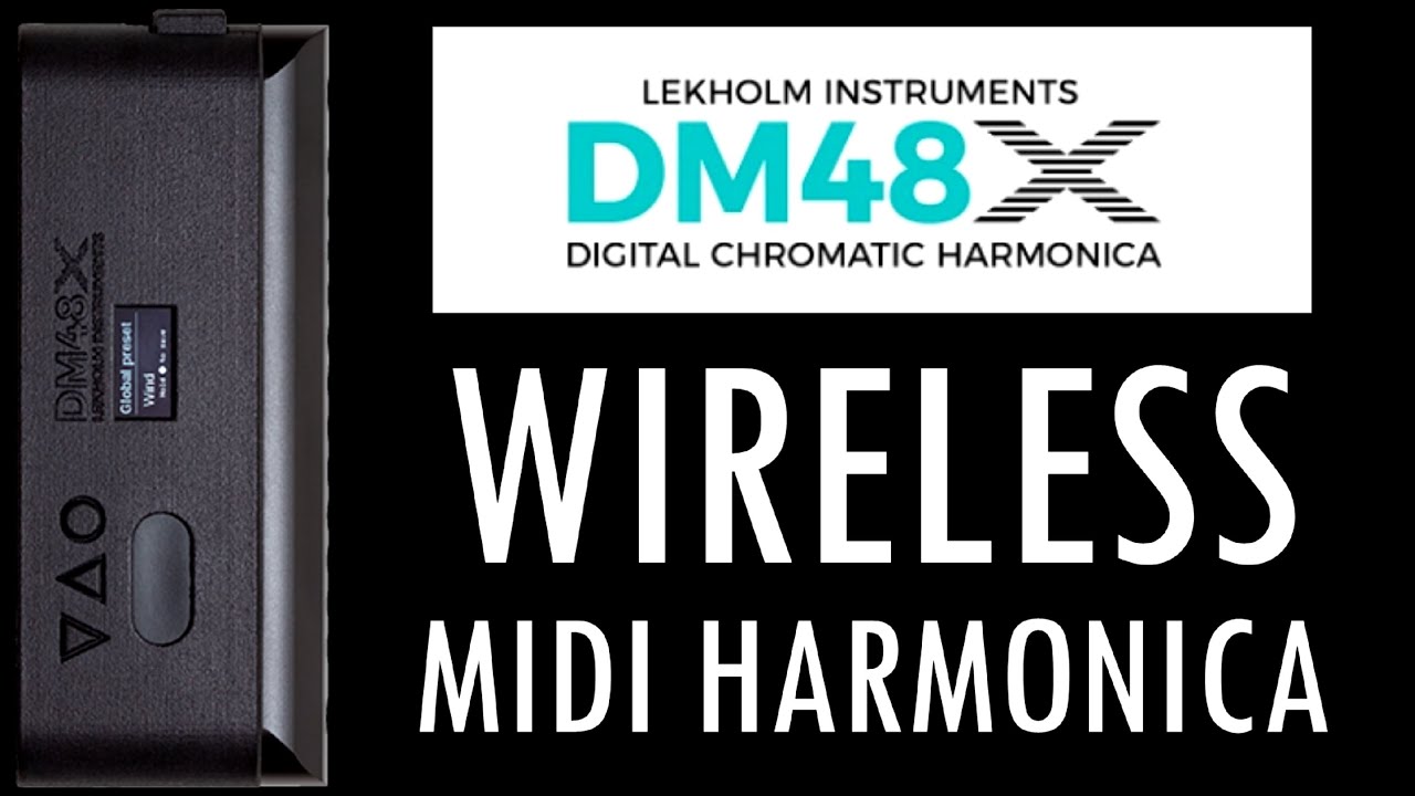 Беспроводная миди-губная гармошка LEKHOLM DM48X — обзор Брендана Пауэра