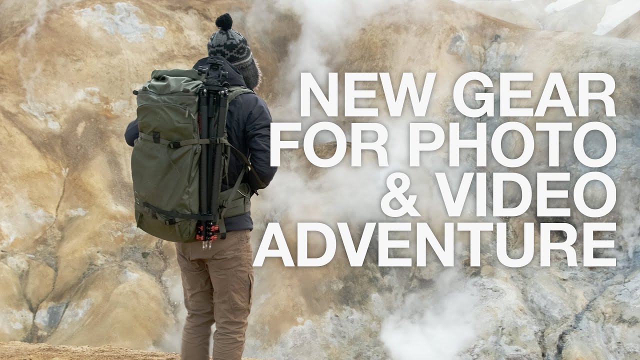 New Gear for Remote Camping & Photography Trip