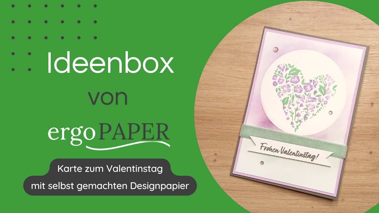 Blendingpinsel im Einsatz! Karte zum Valentinstag - ergoPAPER - Kartenmacherei und mehr