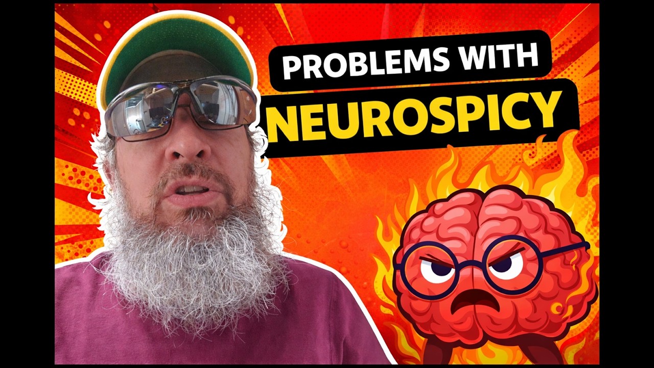 The Problems with Neurospicy