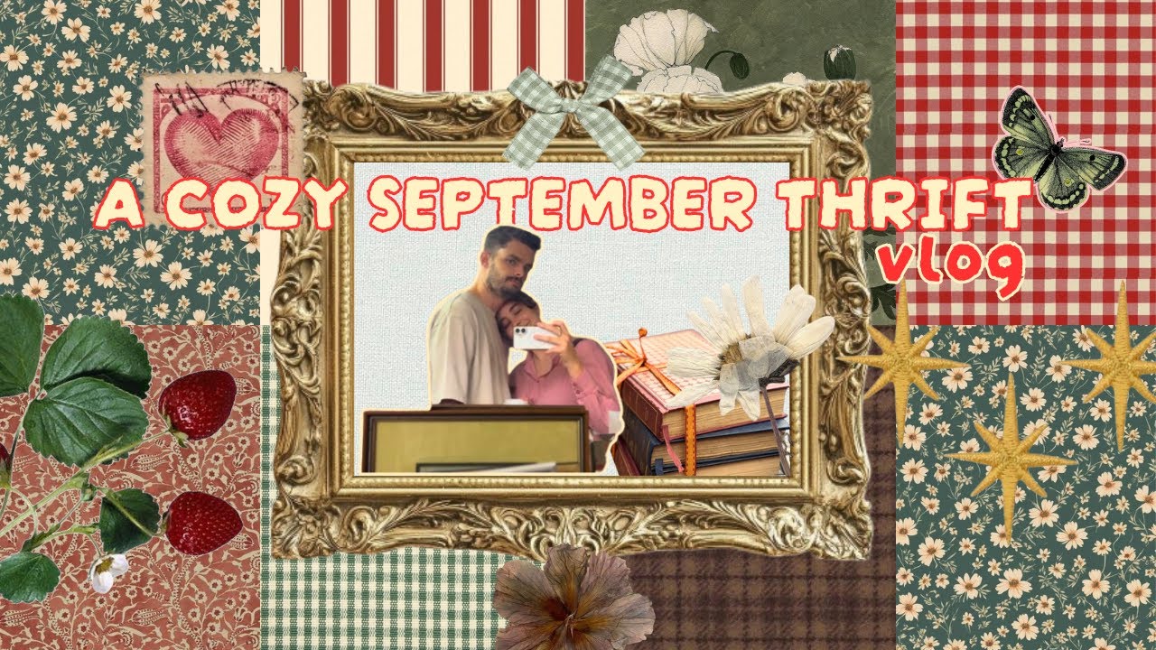 Cozy September thrift vlog