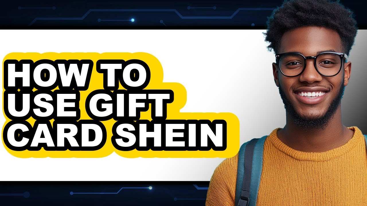 How to Use Gift Card Shein - Step by Step