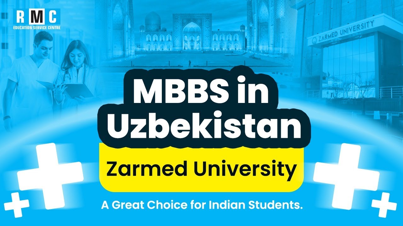 Zarmed University in Uzbekistan - A Great Choice for Medical Studies | RMC Education