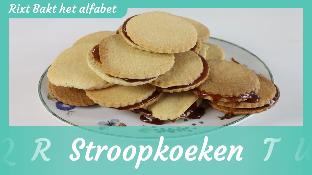Stroopkoeken recept! Rixt bakt het alfabet