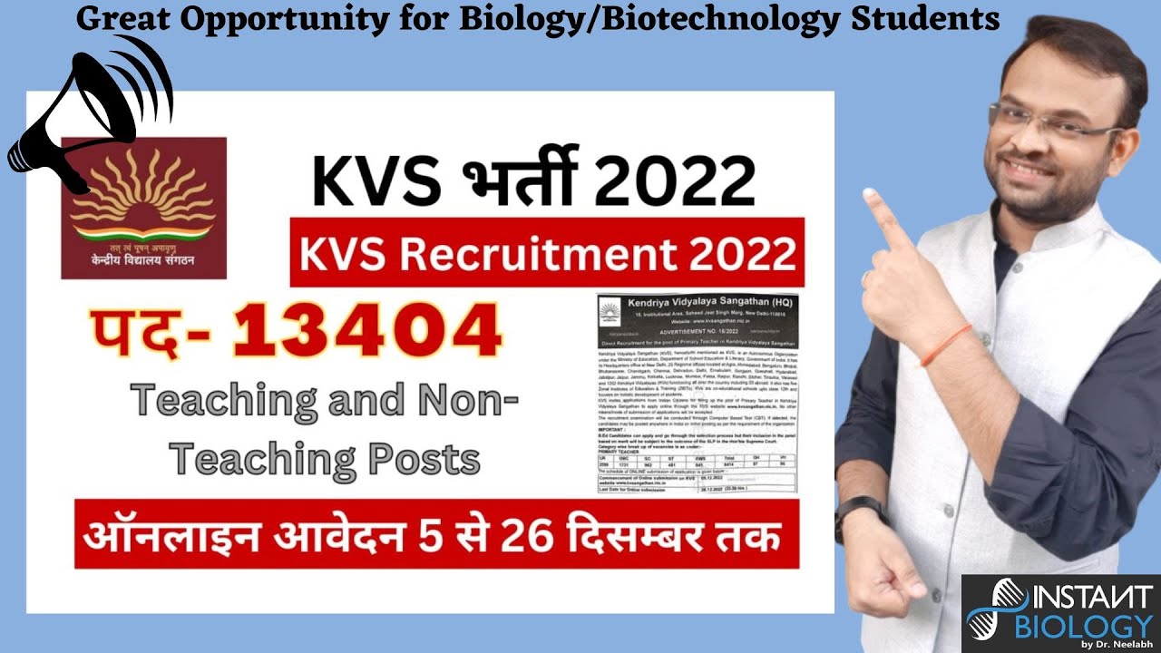 JOB ALERT!! More than 13000 Teaching/Non Teaching positions in Kendriya Vidyalaya Sangathan!!