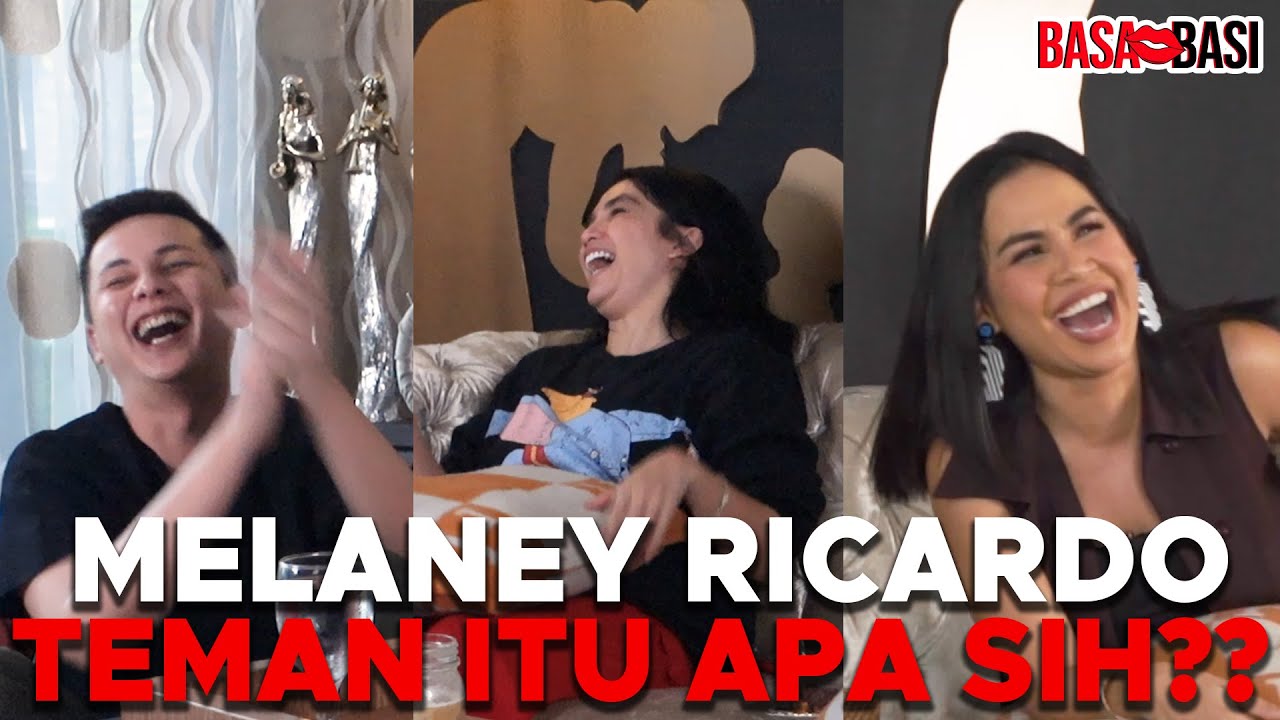 Melaney : Pernikahan gw gak boleh PUTER BALIK! [Part 2] l BASA-BASI