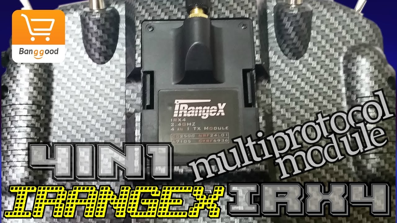 IRANGEX IRX4 4in1 multi-protocol module REVIEW Courtesy of Banggood.com