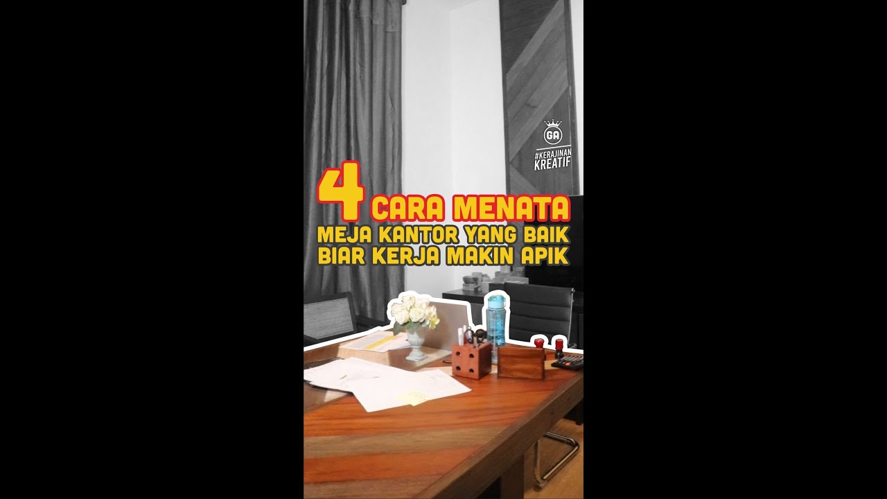 4 CARA MENATA MEJA KANTOR YANG BAIK BIAR KERJA MAKIN APIK | #Shorts #KerajinanKreatif