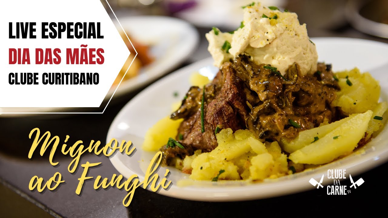 Receita Mignon na brasa com molho Funghi - Especial dia das mães 2021 - Clube da Carne TV