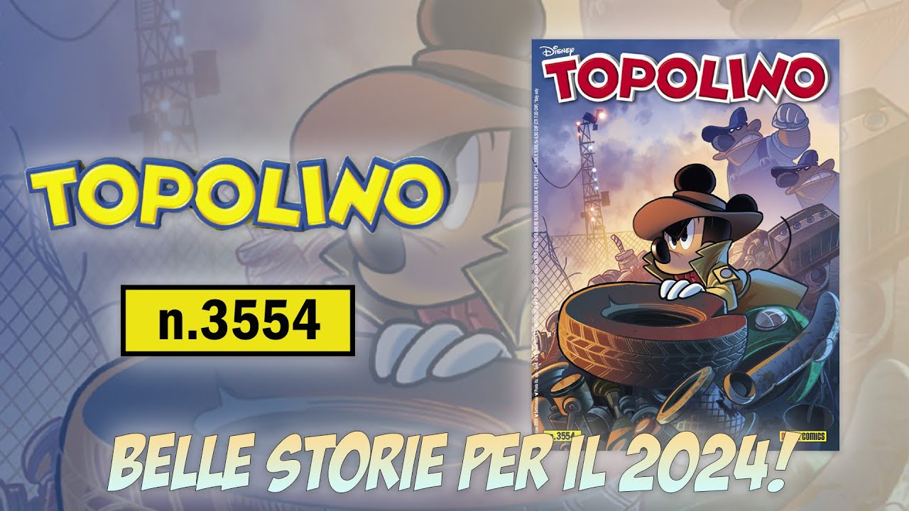 Topolino #3554 - Belle storie per il 2024!