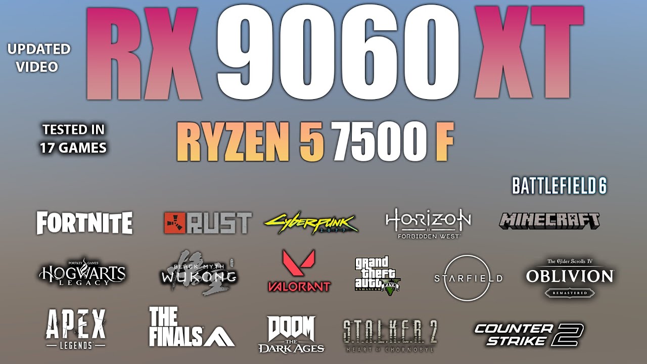 RX 9060 XT + Ryzen 5 7500F : Test in 17 Games - Perfect Combo