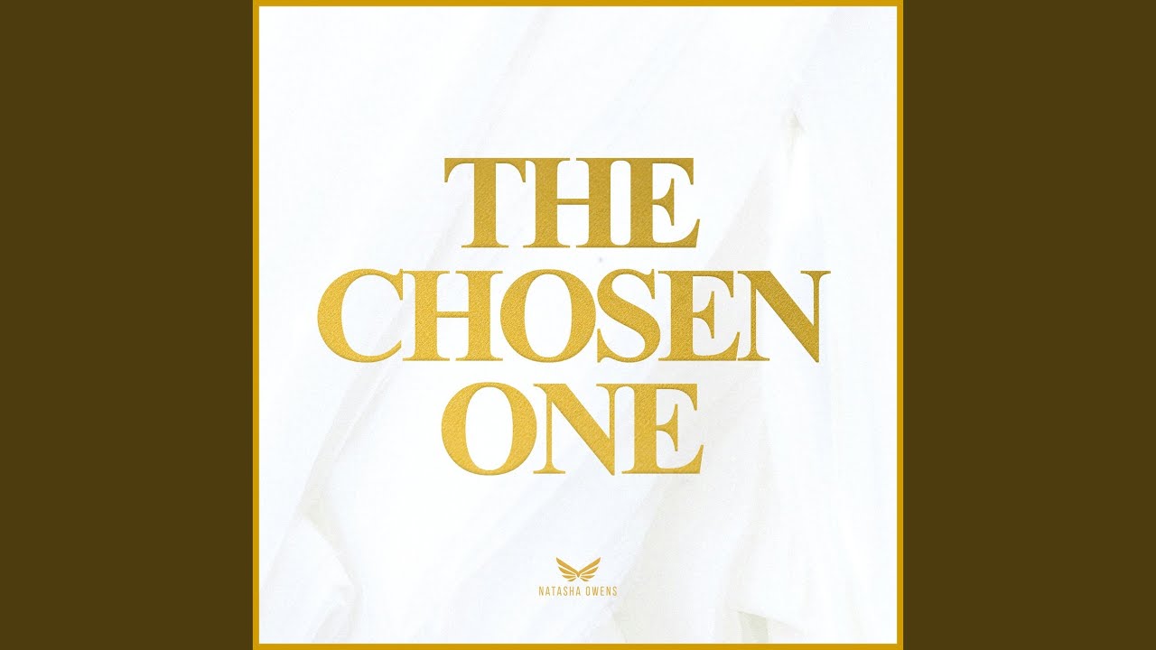 The Chosen One