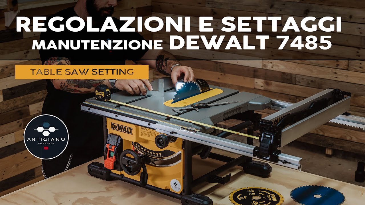 Regolazioni SETUP e manutenzione del banco sega DeWalt 7485 QS❗️valido per tutti