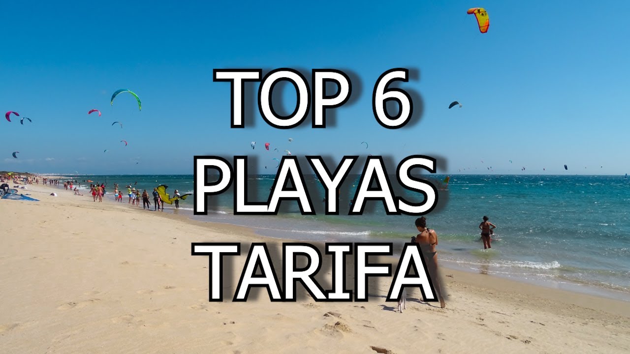 TOP 6 PLAYAS DE TARIFA