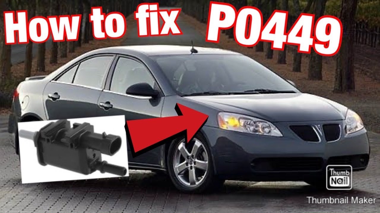 Pontiac G6 2007-2010 гг., ошибка p0449, клапан продувки/система испарительных выбросов (EVAP)